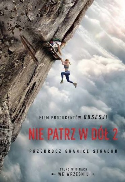 Plakat wydarzenia:  NIE PATRZ W DÓŁ 2