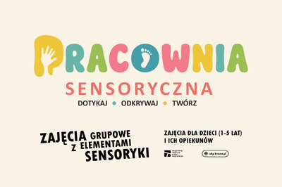 Plakat wydarzenia:  ZAJĘCIA GRUPOWE Z ELEMENTAMI SENSORYKI DLA DZIECI 1-5 LAT Z OPIEKUNEM 